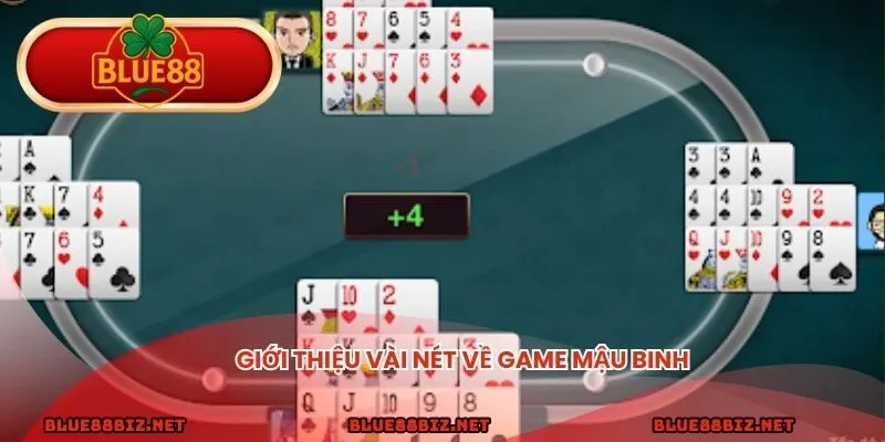 Giới thiệu vài nét về game mậu binh