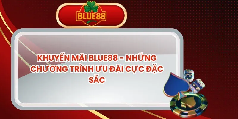 khuyen-mai-blue88